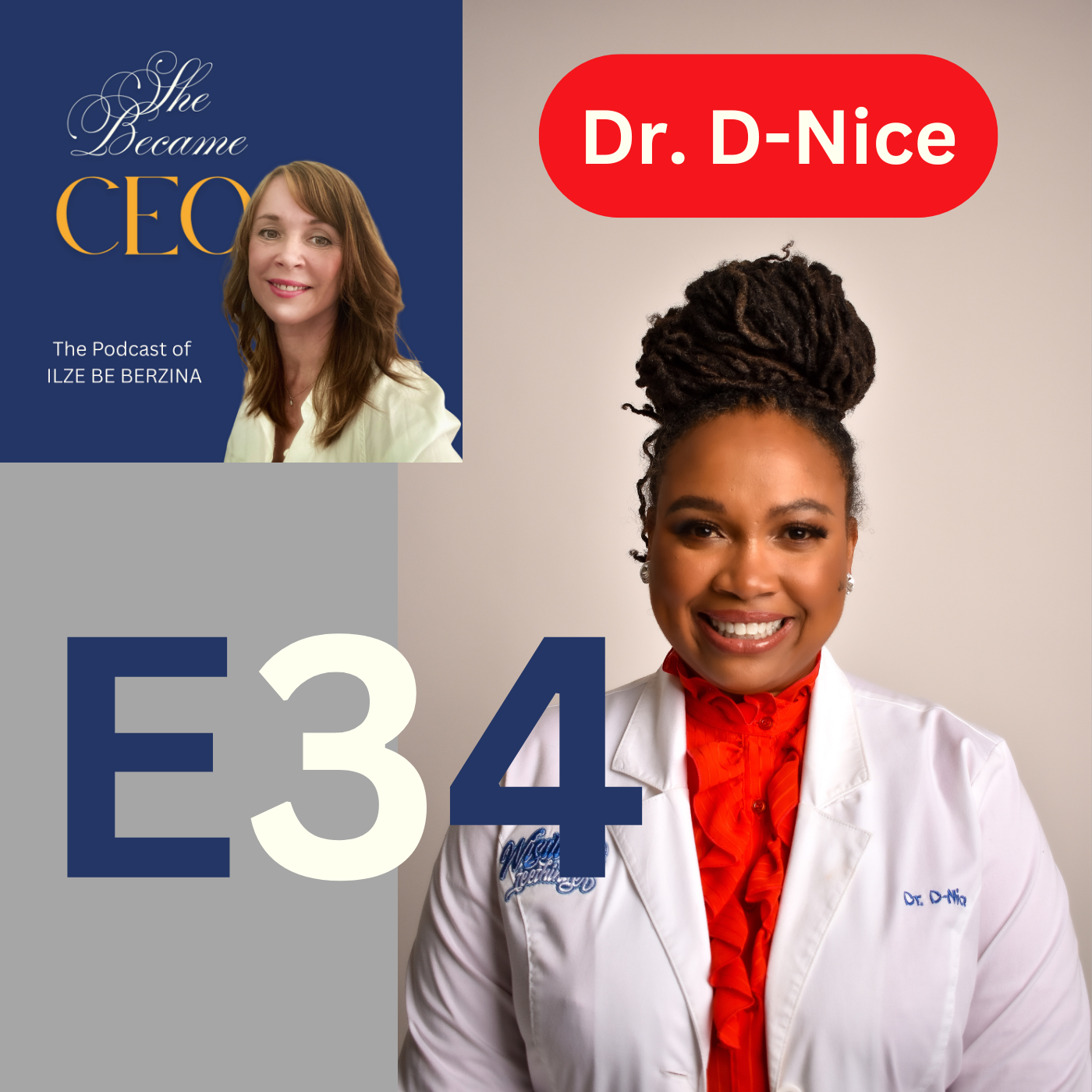 Dr. D-Nice on Confidence, Pageants, and Building a Business That Reflects Your Values (Episode 34)