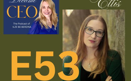 Child Entrepreneurship leader Leah Ellis on She Became CEO